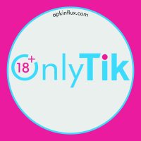 OnlyTik APK (Latest Version) For Android Download